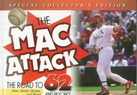 The Mac Attack: The Road to 62 and Beyond! cover