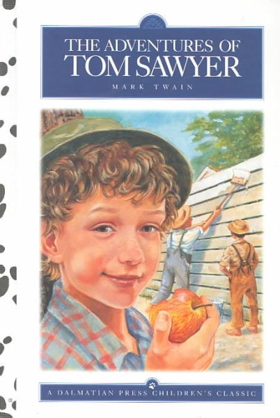 The Adventures of Tom Sawyer (Dalmatian Press Adapted Classic) cover
