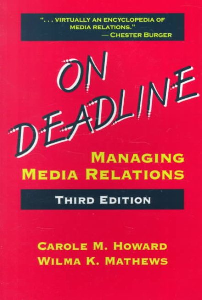 On Deadline: Managing Media Relations, Third Edition cover
