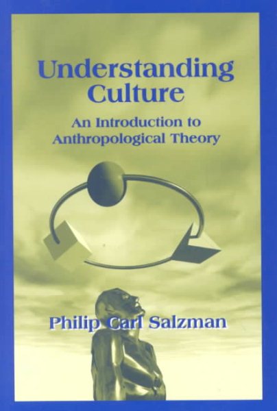 Understanding Culture : An Introduction to Anthropological Theory cover