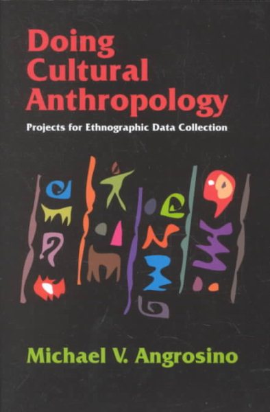 Doing Cultural Anthropology: Projects for Ethnographic Data Collection cover