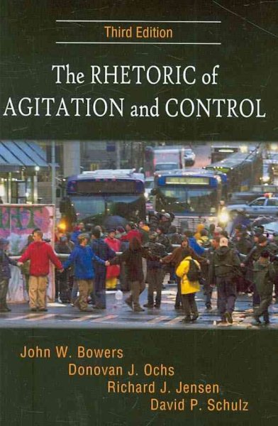 The Rhetoric of Agitation and Control, Third Edition cover