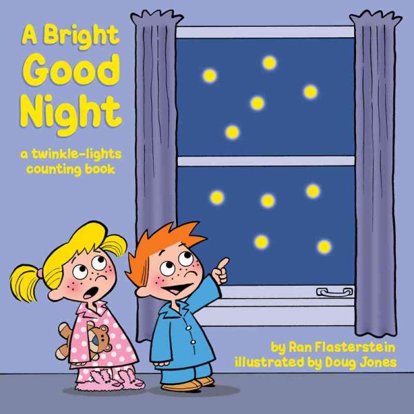 Bright Good Night: A Twinkle-Lights Counting Book