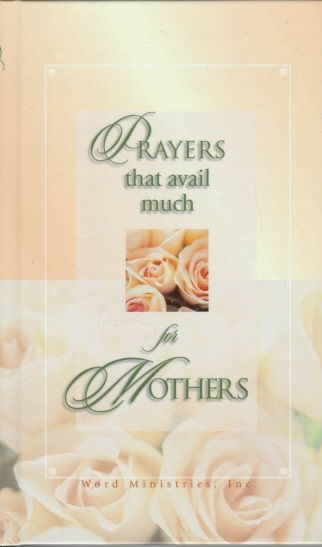Prayers That Avail Much (For Mothers) cover