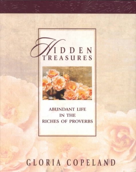 Hidden Treasures: Abundant Life in the Riches of Proverbs cover
