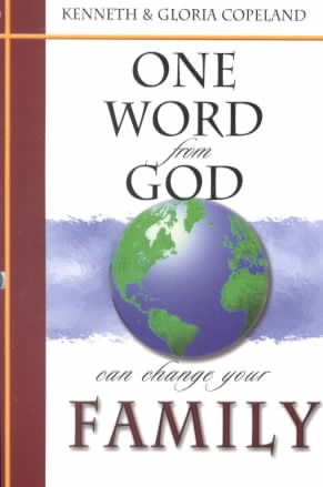 One Word from God Can Change Your Family