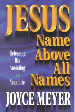 Jesus: Name Above All Names cover
