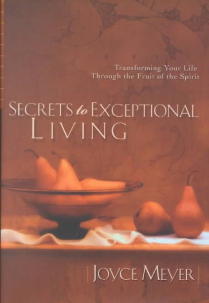 Secrets to Exceptional Living cover