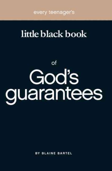 Every Teenager's Little Black Book Of God's Guarantees (Little Black Books (Harrison House)) cover