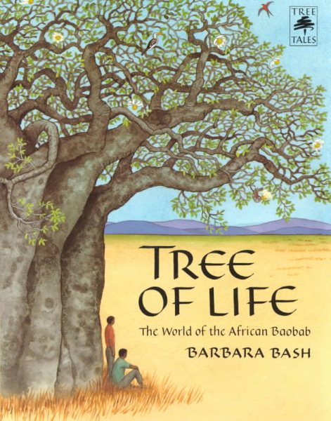 Tree of Life: The World of the African Baobab cover