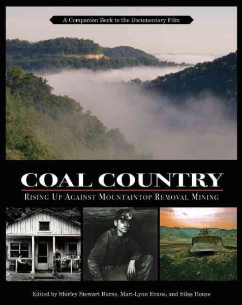 Coal Country: Rising Up Against Mountaintop Removal Mining cover