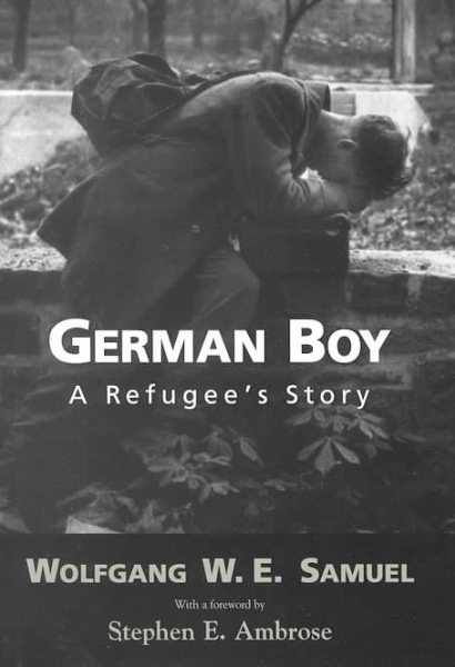 German Boy: A Refugee's Story (Willie Morris Books in Memoir and Biography) cover