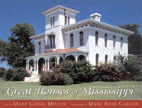 Great Houses of Mississippi