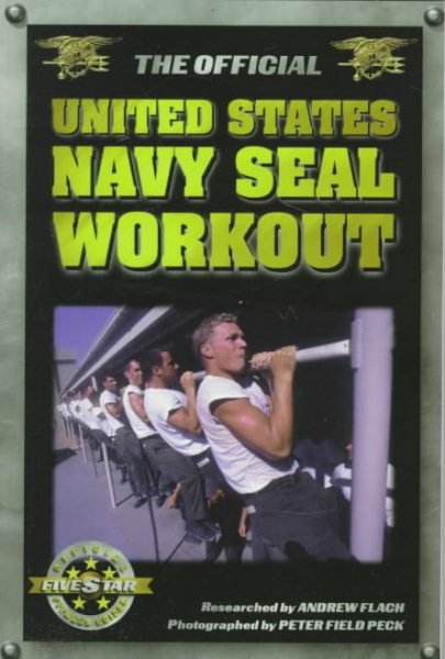 The Official United States Navy Seal Workout (Military Fitness) cover
