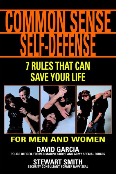 Common Sense Self-Defense: 7 Techniques That Can Save Your Life cover