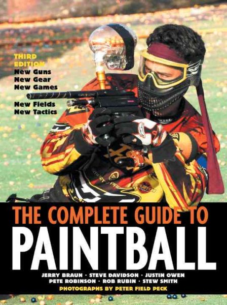 The Complete Guide to Paintball, Third Edition cover