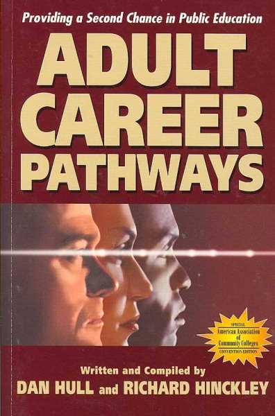 Adult Career Pathways: Providing a Second Chance in Public Education cover