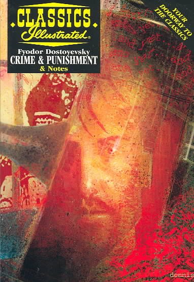 Crime and Punishment (Classics Illustrated Notes) cover