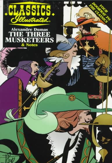 The Three Musketeers (Classics Illustrated) cover