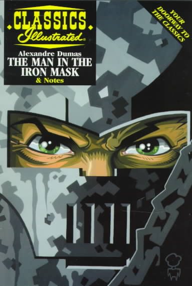 The Man in the Iron Mask (Classics Illustrated) cover
