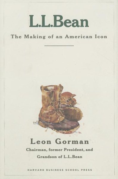 L.L. Bean: The Making of an American Icon cover