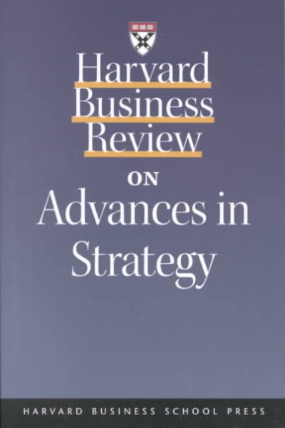 Harvard Business Review on Advances in Strategy cover
