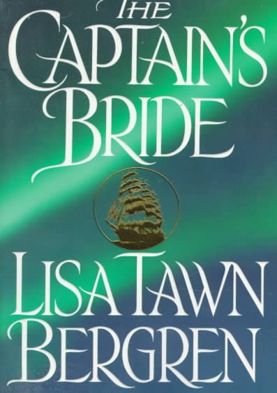 The Captain's Bride (Northern Lights Series #1) cover