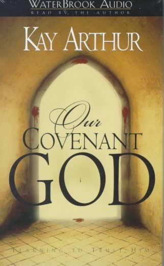 Our Covenant God: Learning to Trust Him cover