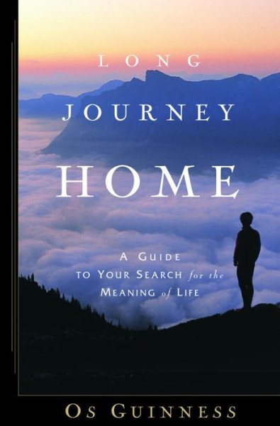 Long Journey Home: A Guide to Your Search for the Meaning of Life cover