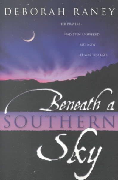 Beneath a Southern Sky (Beneath a Southern Sky Series #1) cover
