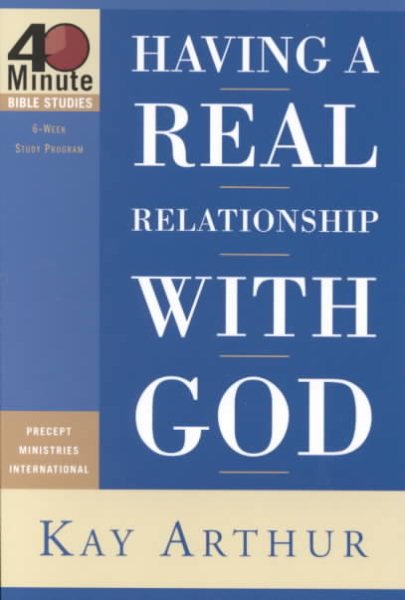 Having a Real Relationship With God cover