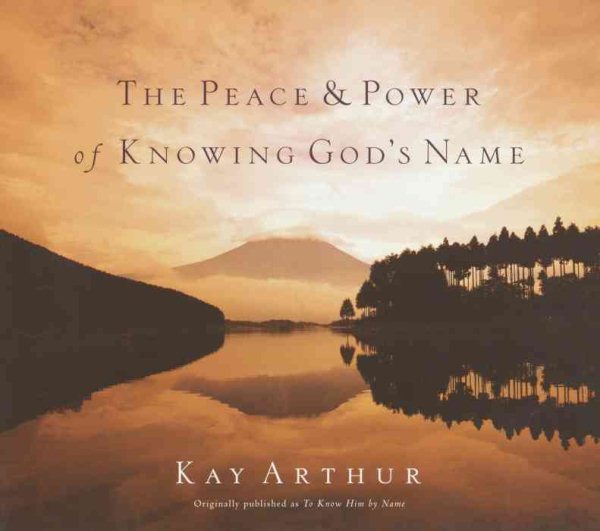The Peace and Power of Knowing God's Name cover