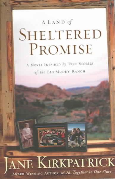 A Land of Sheltered Promise: Faith/Hope/Charity (Inspirational Novella Collection) cover