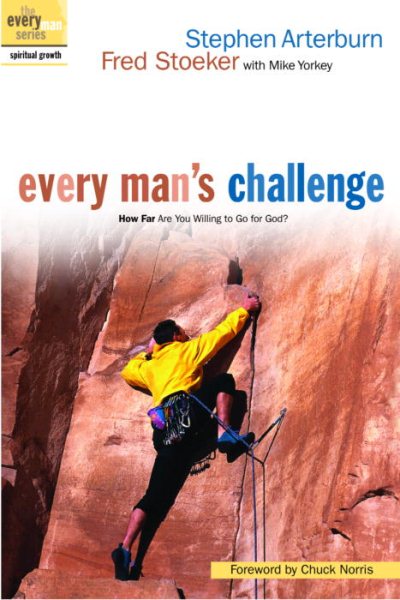 Every Man's Challenge: How Far Are You Willing to Go for God? (The Every Man Series) cover