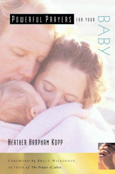 Powerful Prayers for Your Baby cover