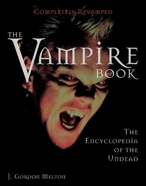 The Vampire Book: The Encyclopedia of the Undead cover