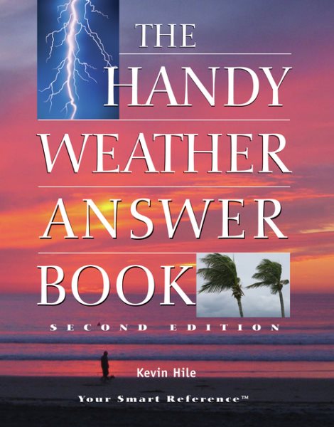The Handy Weather Answer Book (The Handy Answer Book Series) cover