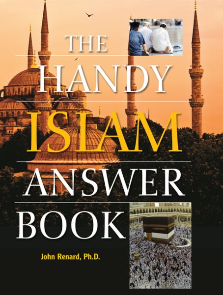 The Handy Islam Answer Book (The Handy Answer Book Series) cover