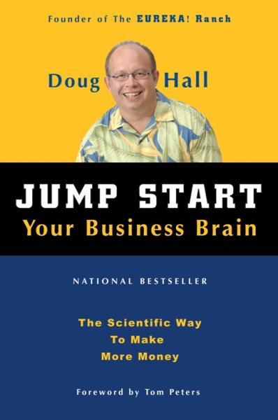 Jump Start Your Business Brain:  The Scientific Way To Make More Money cover