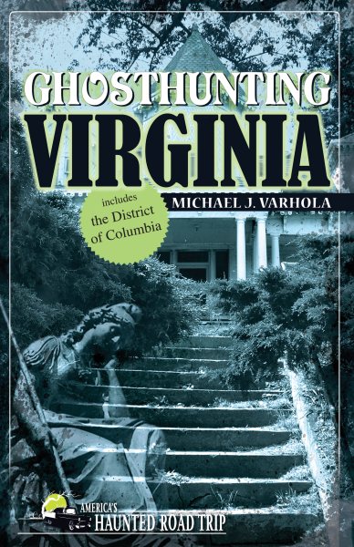Ghosthunting Virginia (America's Haunted Road Trip) cover