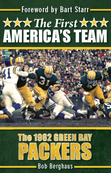 The First America's Team: The 1962 Green Bay Packers cover