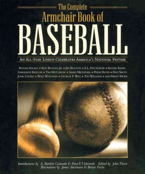 The Complete Armchair Book of Baseball: An All-Star Lineup Celebrates America's National Pastime cover