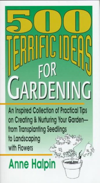 500 Terrific Ideas for Gardening cover