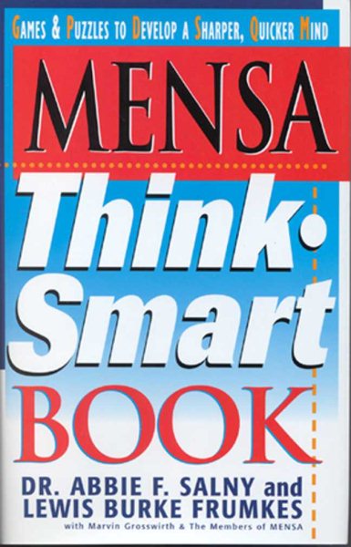 Mensa Think Smart Book: Games & Puzzles to Develop a Sharper, Quicker Mind cover