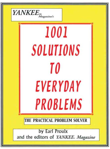 1001 Solutions to Everyday Problems: The Practical Problem Solver cover