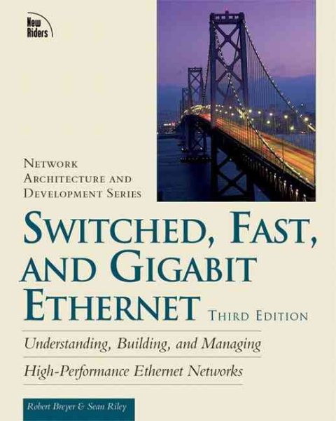 Switched, Fast, and Gigabit Ethernet (3rd Edition) cover