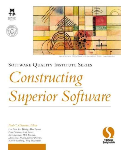 Constructing Superior Software (Software Quality Institute Series)