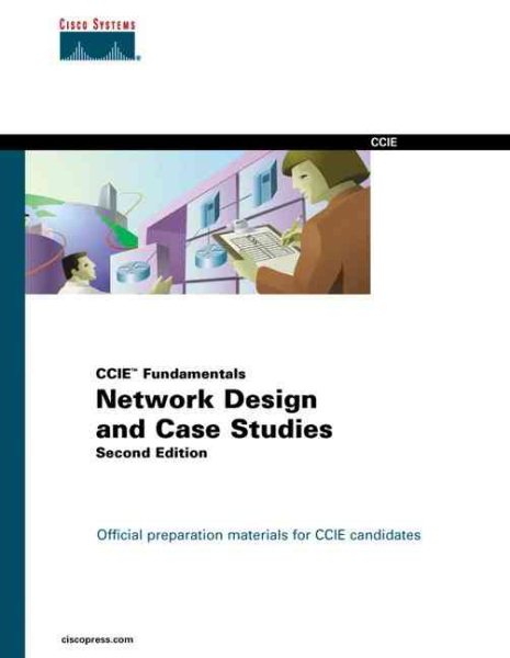 Network Design and Case Studies (CCIE Fundamentals) (2nd Edition) cover