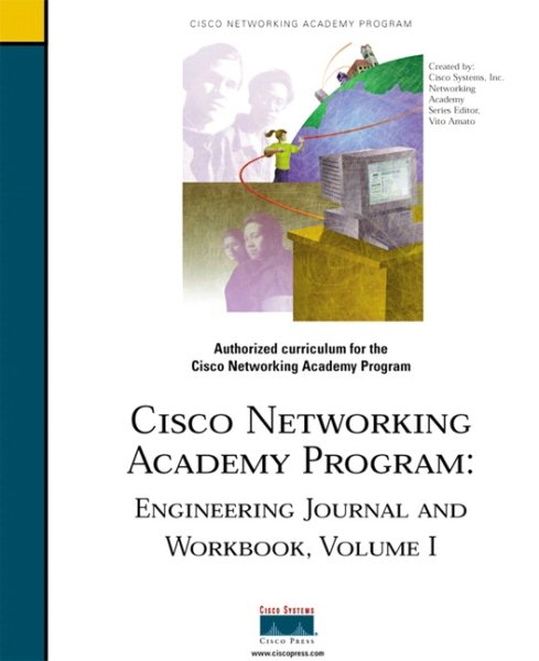 Engineering Journal and Workbook, Volume I (Cisco Networking Academy) cover