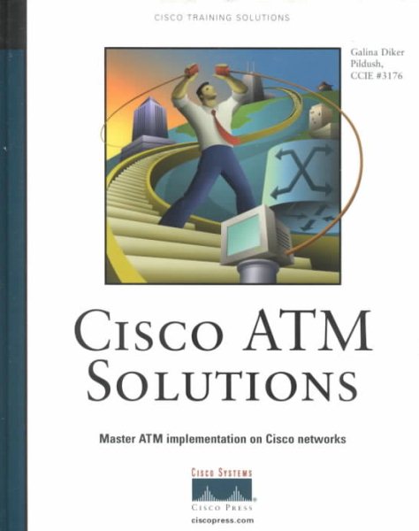 CISCO ATM Solutions: Master ATM Implementation of Cisco Networks cover